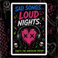 Sad Songs, Long Nights Sticker